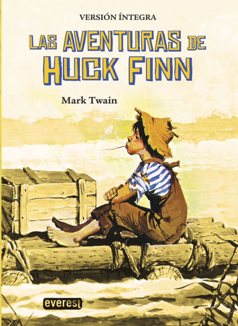 Mark twain wrote the adventures of huckleberry